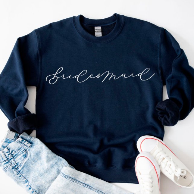 Bridesmaid Cute Script Bachelorette/Bridal Party S Sweatshirt (Creator Uploaded)