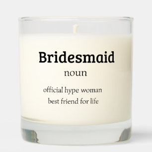 Bridesmaid Definition Candle, Bridesmaid Gift. Scented Candle