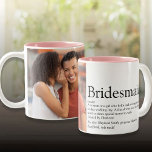 Bridesmaid Definition Photo Wedding Favor Two-Tone Coffee Mug<br><div class="desc">Personalize for your bridesmaids to create a unique keepsake favor gift. A perfect way to show her how amazing she is every day. Designed by Thisisnotme©</div>