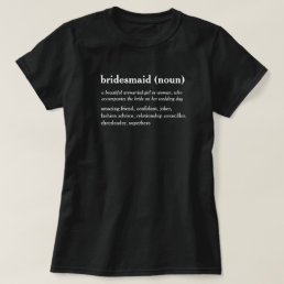 Bridesmaid dictionary definition custom t-shirt