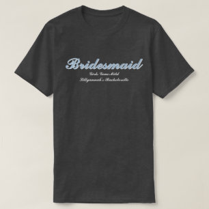 Bridesmaid Dusty Blue Bachelorette Party Matching T-Shirt
