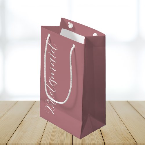 Bridesmaid Dusty Rose Stylized Script Small Gift Bag
