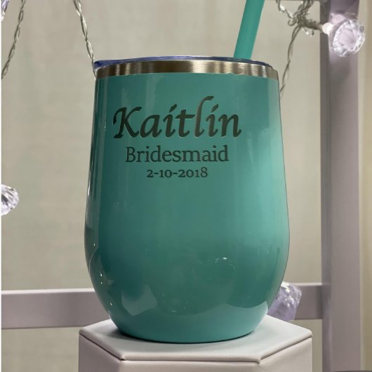 Bridesmaid Etched Stainless Steel Wine Tumbler (Front)