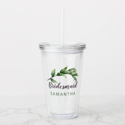 Bridesmaid Foliage Personalized Acrylic Tumbler