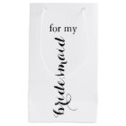 Bridesmaid Gift Bag