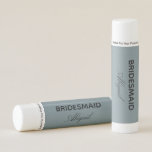 Bridesmaid Gift Dusty Blue Lip Balm<br><div class="desc">Can be fully customized to suit your needs.
© Gorjo Designs. Made for you via the Zazzle platform. 

// Need help customizing your design? Got other ideas? Feel free to contact me (Zoe) directly via the contact button below.</div>