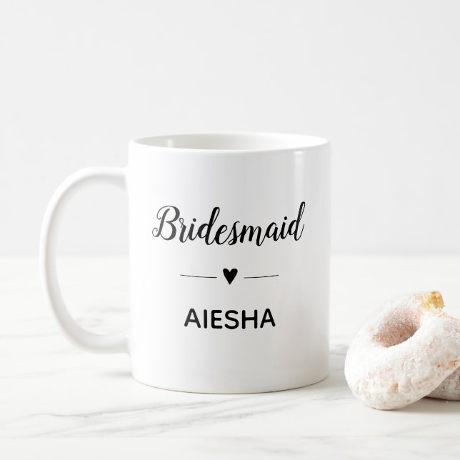 Bridesmaid Heart Script Calligraphy Bridal Party Coffee Mug (With Donut)