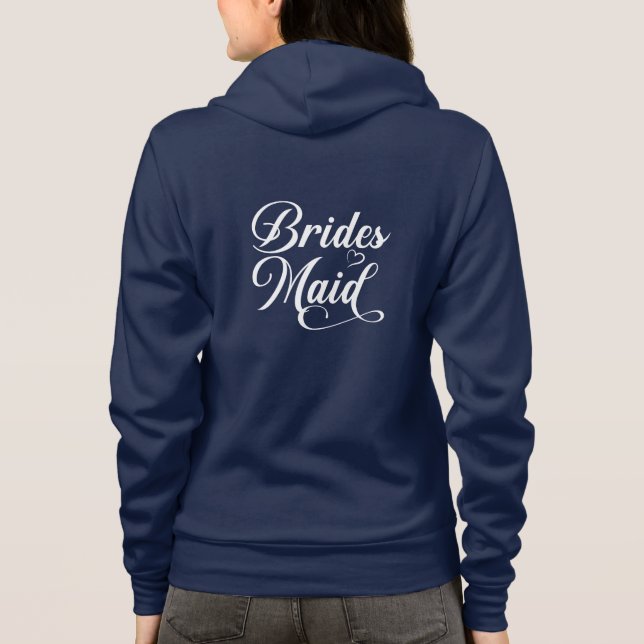 Bridesmaid Hoodie (Back)