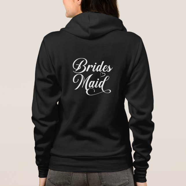 Bridesmaid Hoodie (Back)
