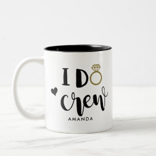 Bridesmaid I Do Crew Black and White    Two-Tone Coffee Mug