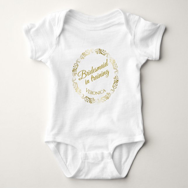 Bridesmaid in training Fun Baby One Piece Baby Bodysuit (Front)