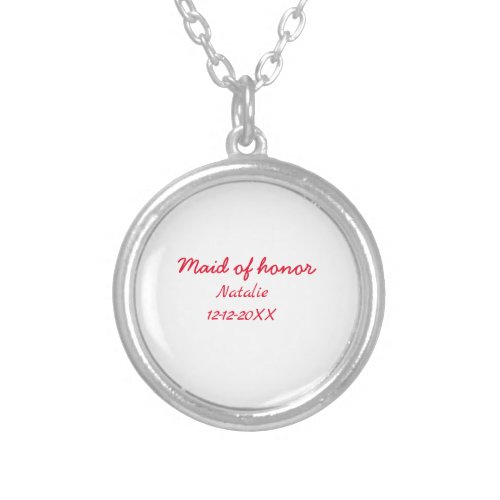 Bridesmaid maid of honor add name date year text silver plated necklace