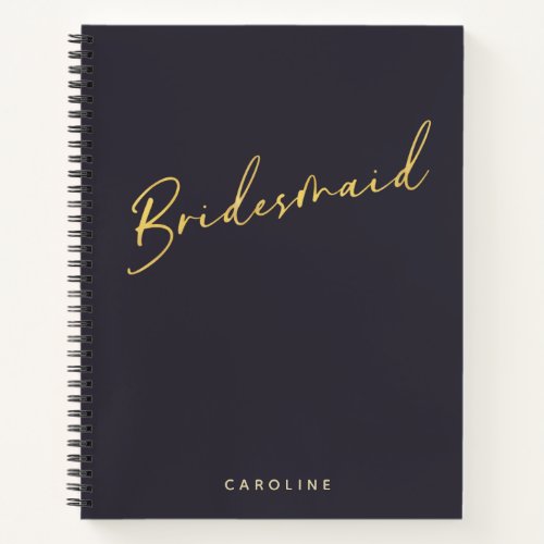 Bridesmaid Minimalist Gold Navy Personalized  Notebook