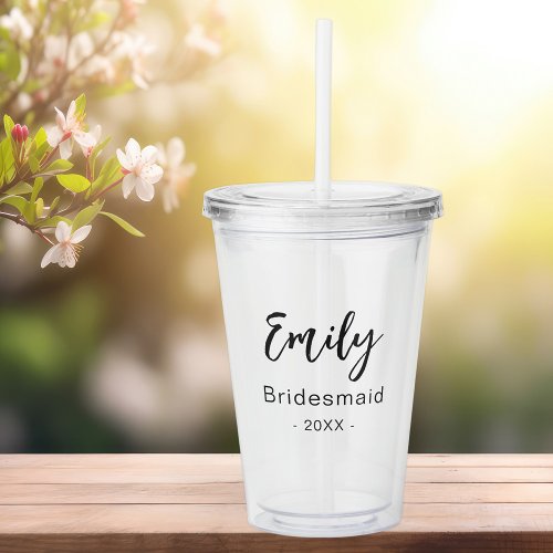 Bridesmaid Modern Elegant Bridal  Acrylic Tumbler