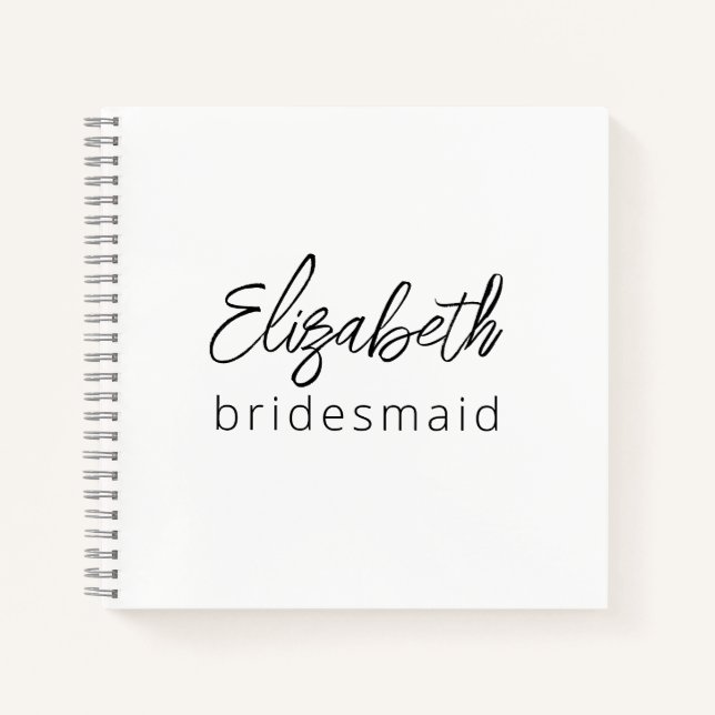 Bridesmaid Modern Minimalist Script Bachelorette Notebook (Front)