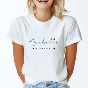 Bridesmaid   Modern Minimalist Script Bachelorette T-Shirt