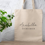 Bridesmaid | Modern Minimalist Script Bachelorette Tote Bag<br><div class="desc">This Bridesmaid custom design features a handwritten script typography. You can easily personalize the name and title or add your custom message! The perfect elegant accessory for a bridesmaid proposal or bachelorette!</div>