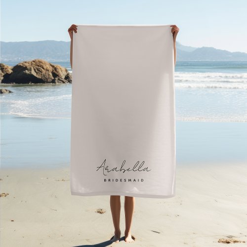 Bridesmaid  Modern Minimalist Script Blush Pink Beach Towel