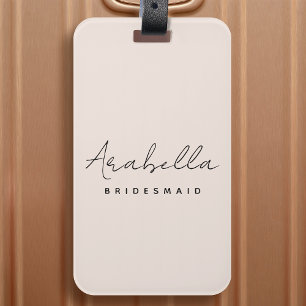 Bridesmaid   Modern Minimalist Script Blush Pink Luggage Tag