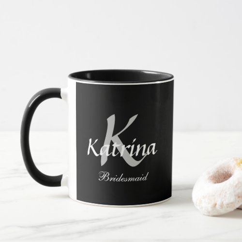 Bridesmaid Monogram Initial Black Custom Name Cute Mug