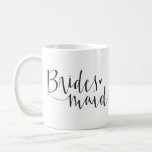 Bridesmaid Mug<br><div class="desc">The perfect way for your best girls to sip their favorite hot beverages doing all things wedding!</div>