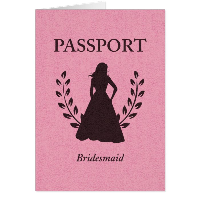 Bridesmaid Passport Card