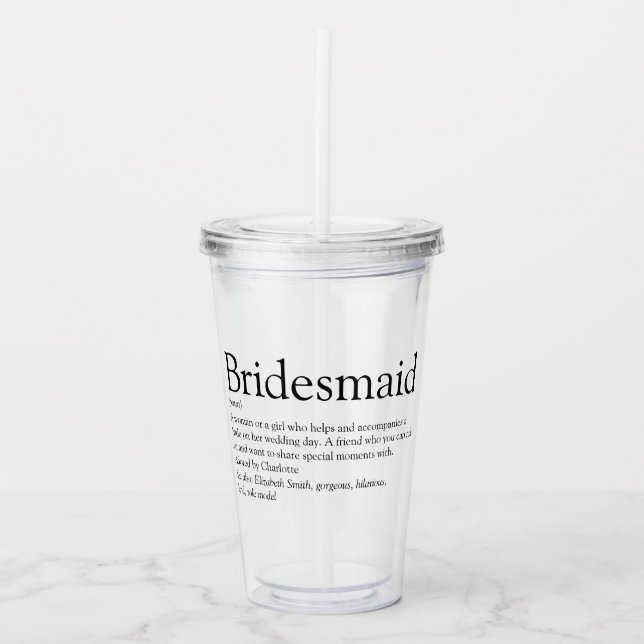 Bridesmaid Personalized Definition Favor Acrylic Tumbler (Front)