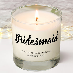 Bridesmaid Personalized Message Gift Scented Candle