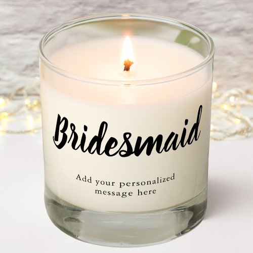 Bridesmaid Personalized Message Gift   Scented Candle