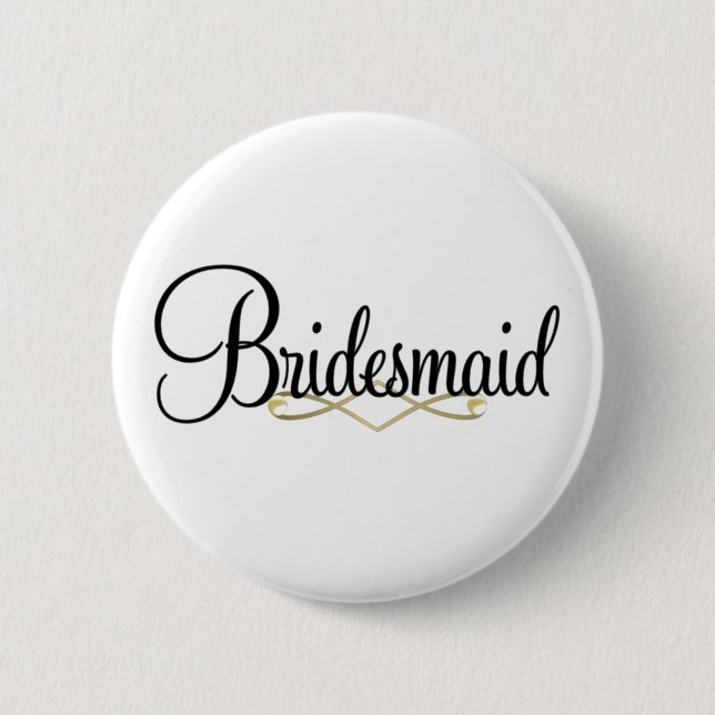 Bridesmaid Pinback Button (Front)