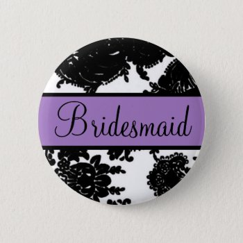 Bridesmaid Pinback Button by cami7669 at Zazzle