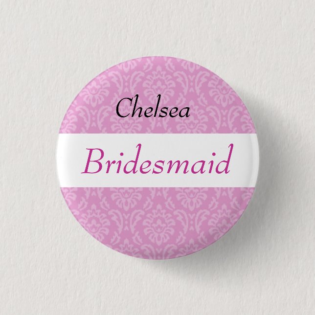 BRIDESMAID Pink Damask and Lace Wedding Button (Front)