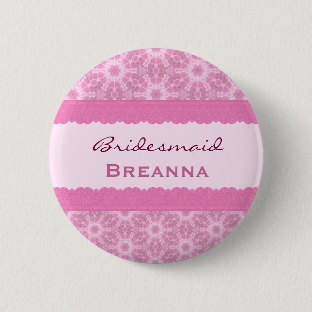 Bridesmaid  Pink Flowers and Lace H909D Pinback Button (Front)