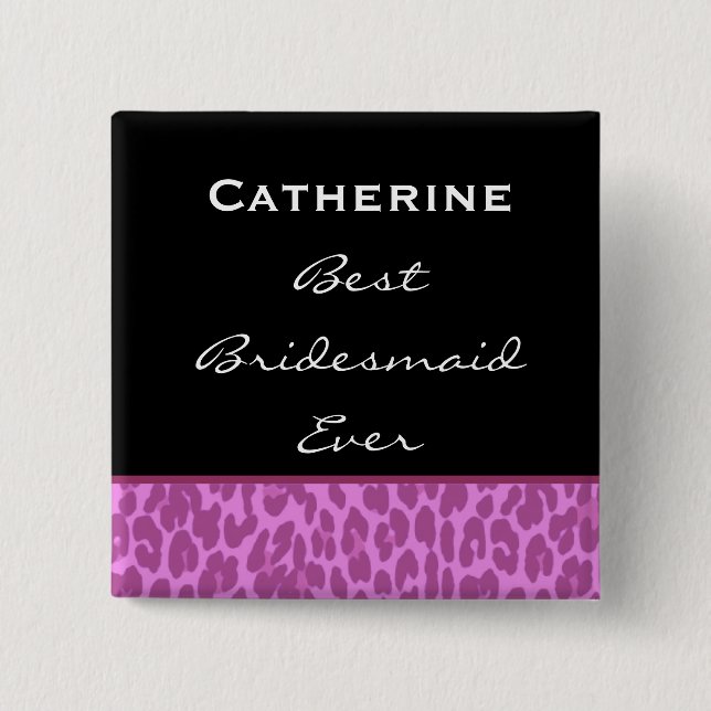 Bridesmaid Pink Leopard Z002 Pinback Button (Front)