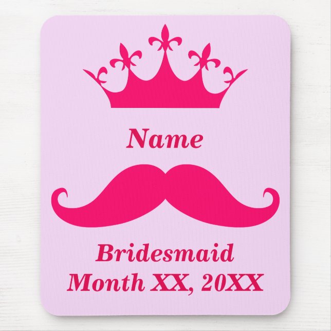 Bridesmaid Pink Mustache Mousepad (Front)