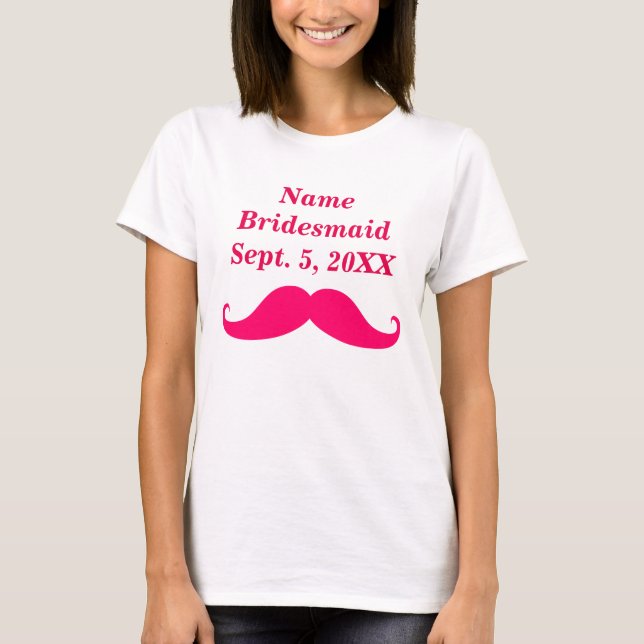 Bridesmaid Pink Mustache Womens Basic T-Shirt (Front)