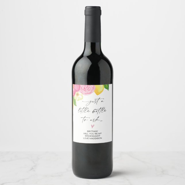 Bridesmaid Proposal Ask Gift From Bride Floral Wine Label (Front)