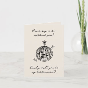 Bridesmaid Proposal Card Retro Disco Ball Wedding