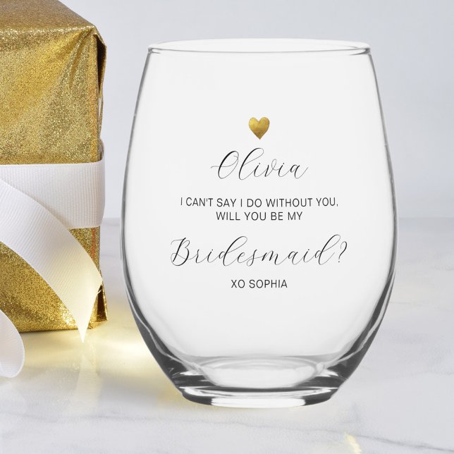 Bridesmaid Proposal, Gold Heart, Personalized Name Stemless Wine Glass (Creator Uploaded)