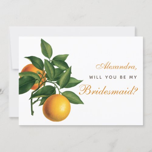 Bridesmaid Proposal Oranges Green Leaves Botanical Card