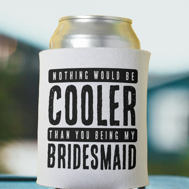 Bridesmaid Proposal White & Black Can Cooler (Bridesmaid Proposal White & Black Can Cooler
)