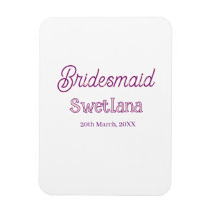 bridesmaid purple pink name date maid of honor bac magnet