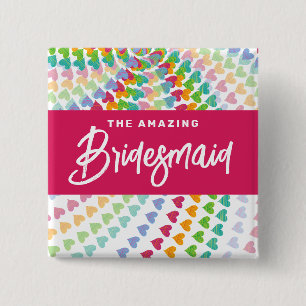 BRIDESMAID Rainbow Hearts Sprinkles Chic Wedding Button