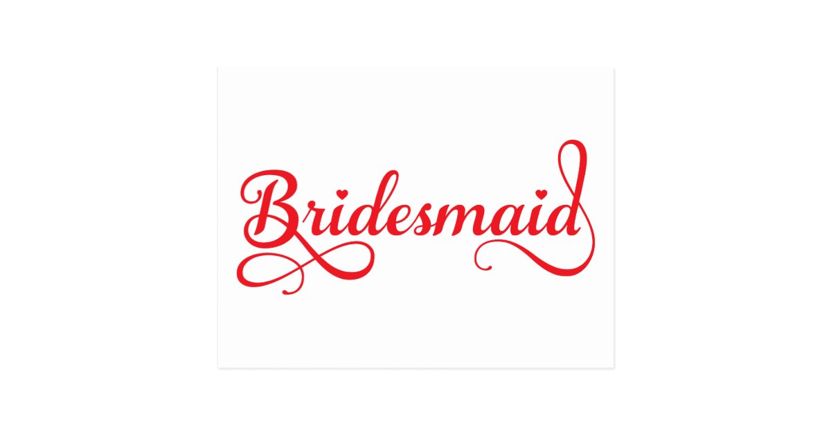 Bridesmaid, red word art text design for t-shirt postcard | Zazzle.com