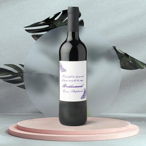 Bridesmaid Request Purple Butterfly Wine Label