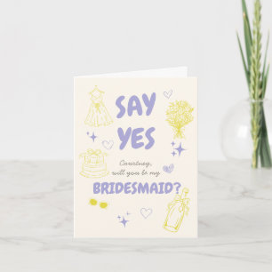 Bridesmaid Say Yes Doodle Proposal Card