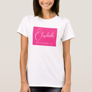 Bridesmaid Script Bachelorette Party Womens Pink T-Shirt