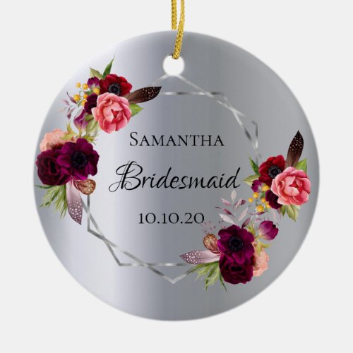 Bridesmaid silver florals burgundy wedding ceramic ornament