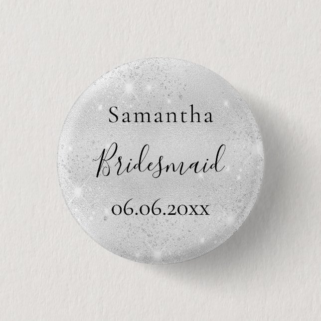 Bridesmaid silver sparkle elegant name button (Front)