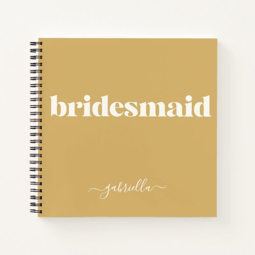 Bridesmaid Simple Minimalist Modern Name Mustard Notebook